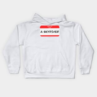 Hello I am a Skydiver Kids Hoodie